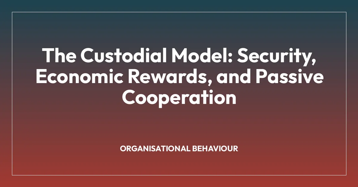 The Custodial Model: Security, Economic Rewards, and Passive Cooperation