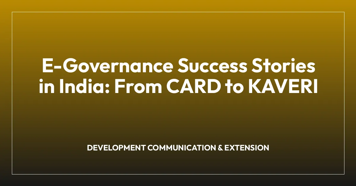 E-Governance Success Stories in India: From CARD to KAVERI